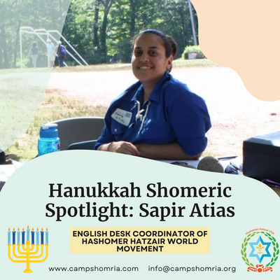 2023 Hanukkah Spotlight: Sapir Atias, English Desk Coordinator of Hashomer Hatzair World Movement